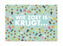 Ansichtkaart Sinterklaas Wie zoet ik krijgt